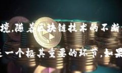 区块链钱包地址生成算法是一个复杂且重要的主