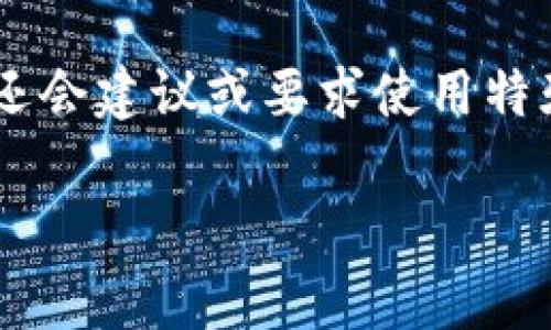 数字钱包的密码长度通常因平台而异，但一般来说，大多数数字钱包的密码长度要求在6到16位之间。有些钱包可能还会建议或要求使用特殊字符、数字和字母的组合，以增强安全性。为了确保您的数字钱包安全，建议您使用更长、更复杂的密码，并定期更换。

如果您有特定的数字钱包平台，请查阅该平台的官方文档或帮助页面，以获取准确的密码要求和建议。